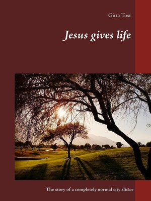 cover image of Jesus gives life